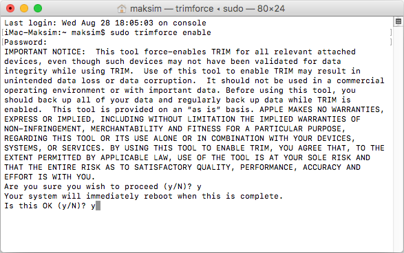 sudo trimforce enable